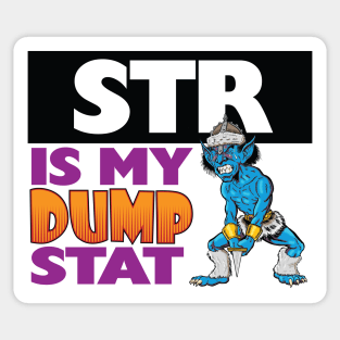 Str Is My Dump Stat Sticker